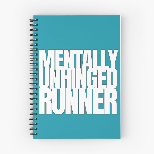 Item preview, Mentally Unhinged Runner – Funny Running Quote designed and sold by hhells.