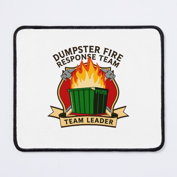Item preview, Dumpster Fire Response Team Team Leader Funny Management Leadership Executive designed and sold by JonesFlora2025.