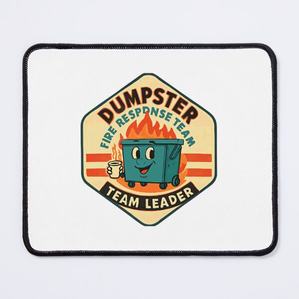 Item preview, Dumpster Fire Response Team Team Leader Workplace Humor Leadership Manager designed and sold by JonesFlora2025.