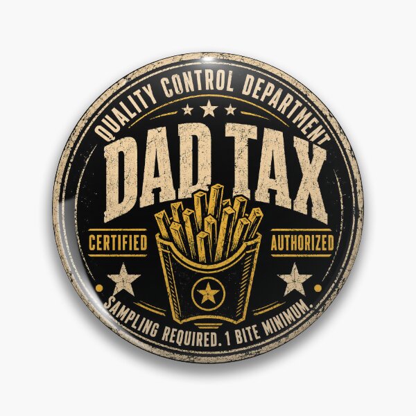 Item preview, dad tax designed and sold by jolihanot.