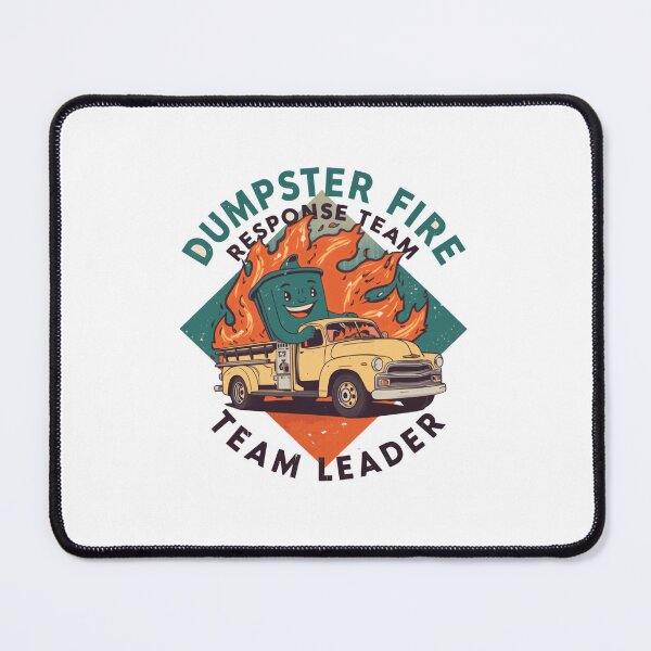 Item preview, Dumpster Fire Response Team Team Leader Funny Manager Workplace Supervisor designed and sold by JonesFlora2025.