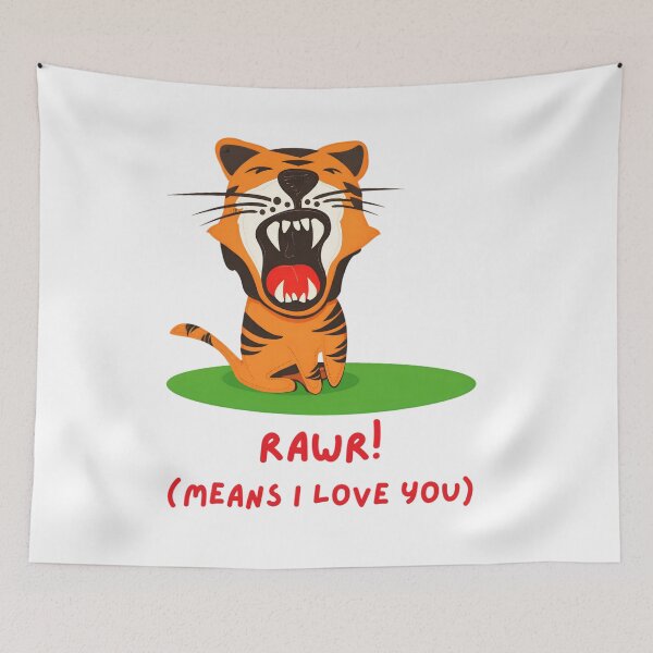 Item preview, Cute Cartoon Tiger Rawr Means I Love You designed and sold by ROARSOME DESiGNS.