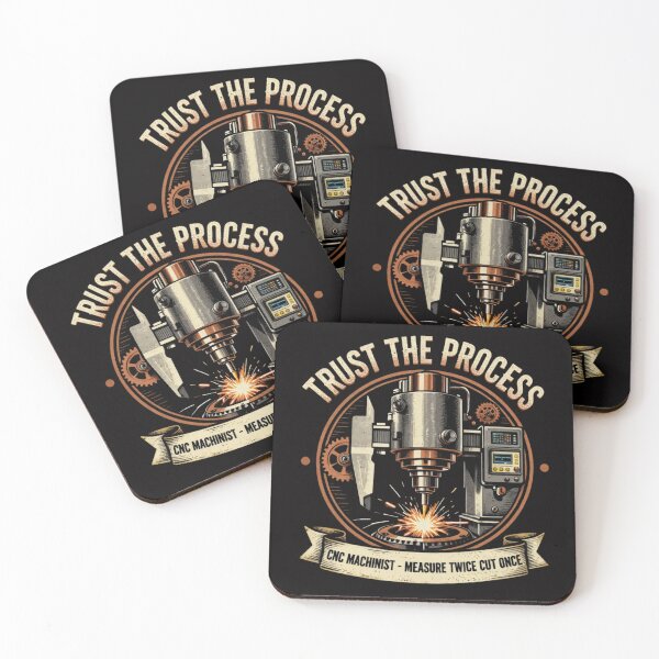 Item preview, Trust The Process CNC Machinist Measure Twice Cut Once designed and sold by LabCore.