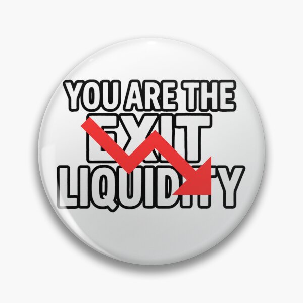 Item preview, You Are The Exit Liquidity Funny Crypto Trader Design designed and sold by MerchlyMike.