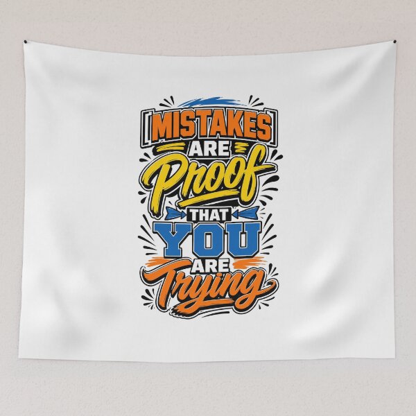 Item preview, Mistakes Are Proof You Are Trying designed and sold by graphixpolash.