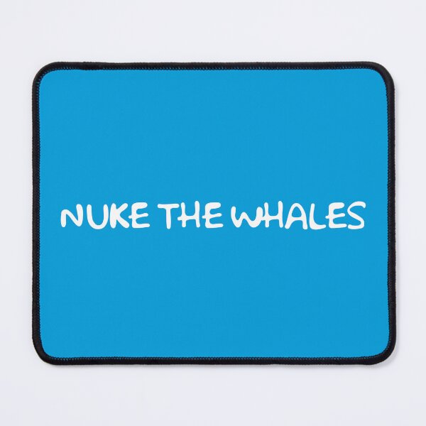 Item preview, Nuke the whales (white text) designed and sold by SlurmzMcKenzie.