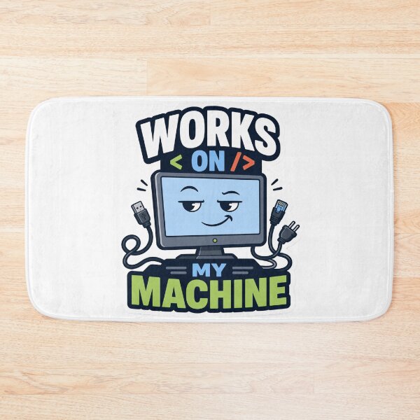 Item preview, Works On My Machine Funny Developer Meme designed and sold by DebugLab.