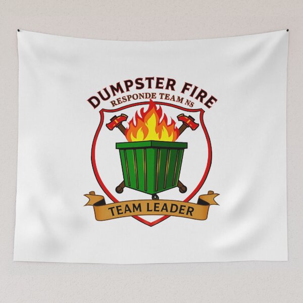 Item preview, Dumpster Fire Responde Team Ns Team Leader Management Humor Leadership Supervisor designed and sold by JonesFlora2025.