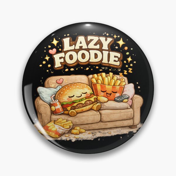 Item preview, Lazy Foodie Funny Food Lover Lifestyle Design designed and sold by ILYASSE1.