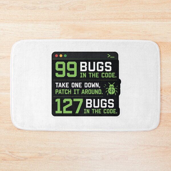 Item preview, 99 Bugs Left In The Code Funny Programmer Humor designed and sold by DebugLab.