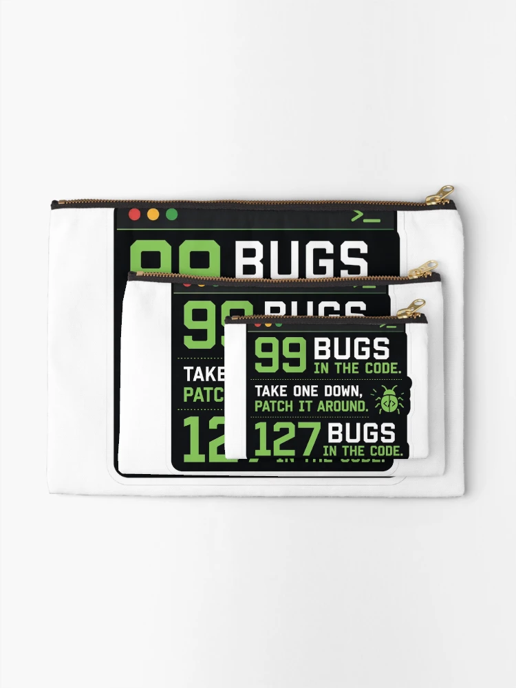 Thumbnail 2 of 4, Zipper Pouch, 99 Bugs Left In The Code Funny Programmer Humor designed and sold by DebugLab.