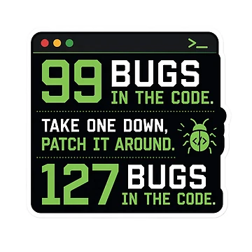 Artwork thumbnail, 99 Bugs Left In The Code Funny Programmer Humor by DebugLab