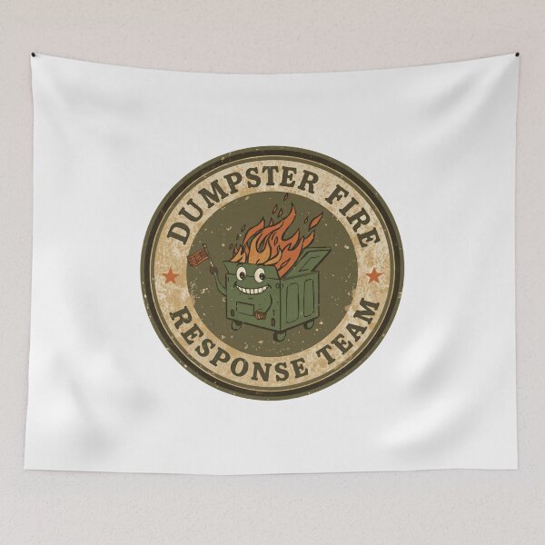 Item preview, Dumpster Fire Response Team Funny Chaotic Situation Sarcastic Humor designed and sold by JonesFlora2025.