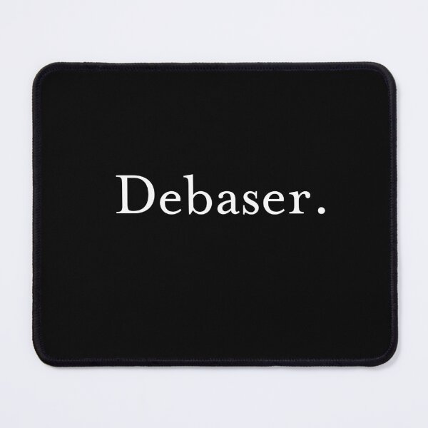 Item preview, debaser designed and sold by SlurmzMcKenzie.