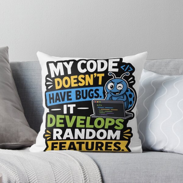 Item preview, My Code Doesnt Have Bugs It Develops Random Features designed and sold by DebugLab.