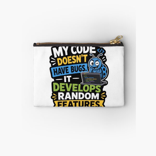 Item preview, My Code Doesnt Have Bugs It Develops Random Features designed and sold by DebugLab.