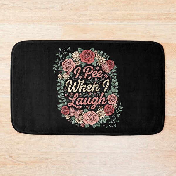 Item preview, I Pee When I Laugh Flower designed and sold by Millsoft.