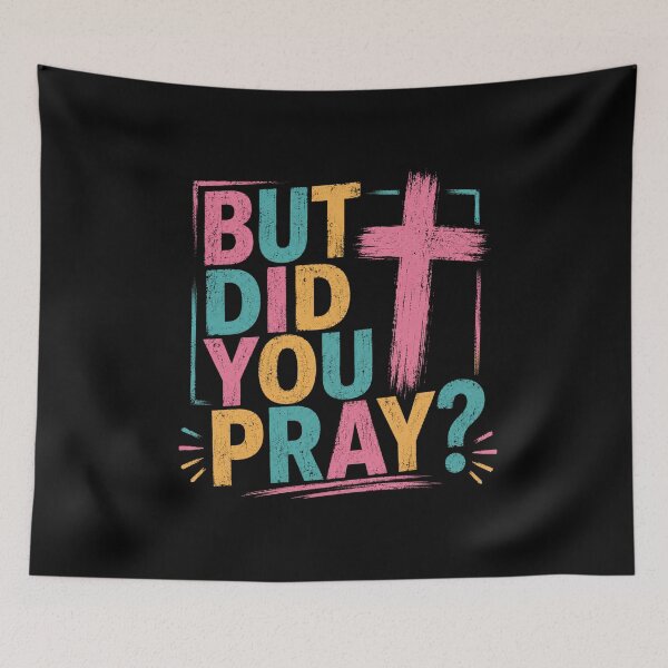 Item preview, But Did You Pray? Christian Retro Cross Faith Design designed and sold by La-Nuna.