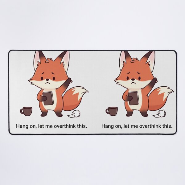 Item preview, Hang On, Let Me Overthink This Funny Fox Shirt | Anxiety Humor Gift designed and sold by GalleryPeak.