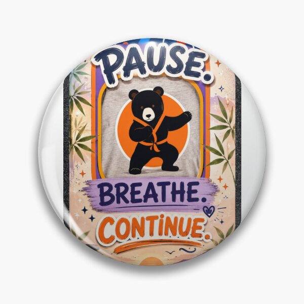 Item preview, Pause breathe continue 22 designed and sold by oxymoronwhey2go.