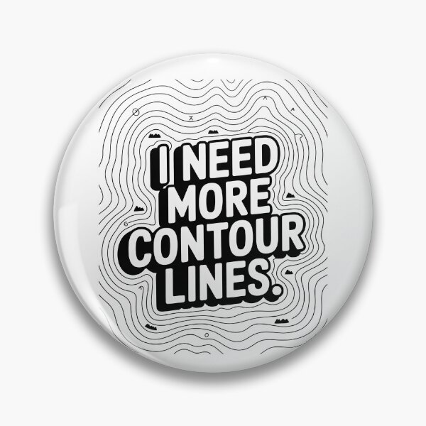 Item preview, I Need More Contour Lines Contour Lines designed and sold by MooonTees.