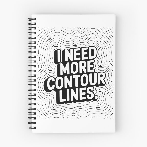Item preview, I Need More Contour Lines Contour Lines designed and sold by MooonTees.