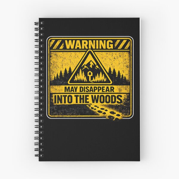 Item preview, WARNING: MAY DISAPPEAR INTO THE WOODS designed and sold by XYZ Studio.