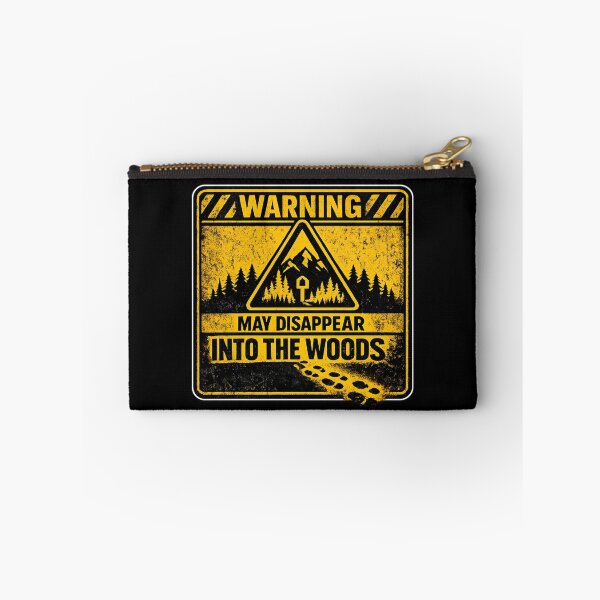 Item preview, WARNING: MAY DISAPPEAR INTO THE WOODS designed and sold by XYZ Studio.