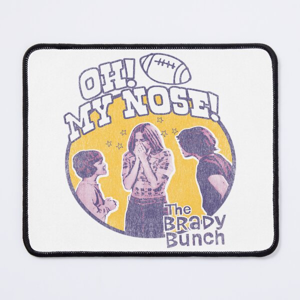 Item preview, Oh My Nose The Fun Brady Love Bunch designed and sold by arlitoickerson.