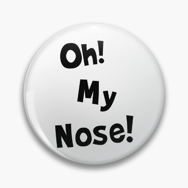 Item preview, Oh My Nose designed and sold by arlitoickerson.