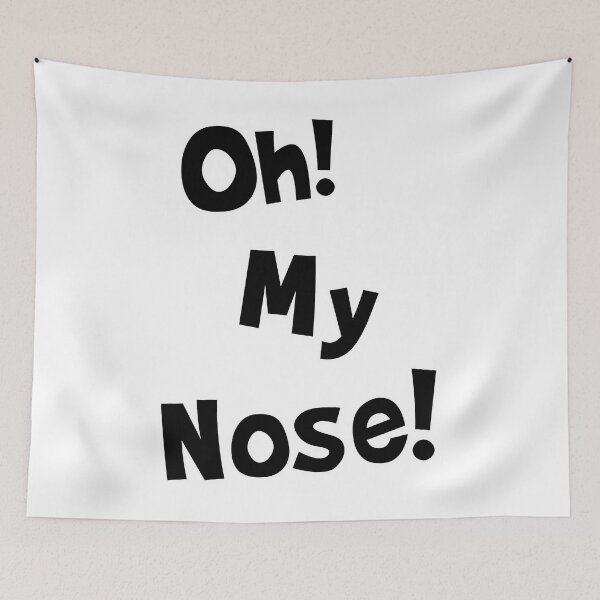 Item preview, Oh My Nose designed and sold by arlitoickerson.
