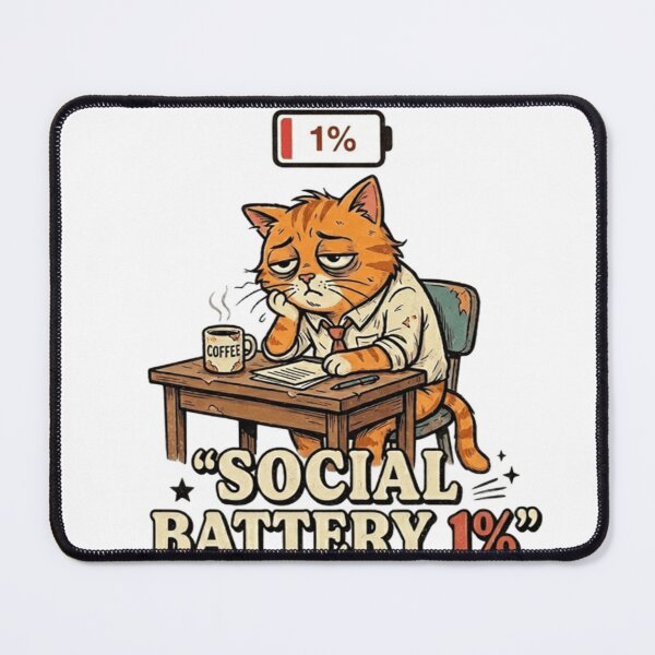 Item preview, Social Battery 1% Cat – Funny Introvert Office Humor designed and sold by Dada-arts.