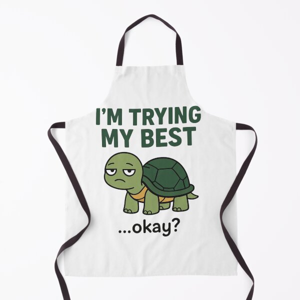 Item preview, I'm Trying My Best Okay Turtle designed and sold by MJO80.