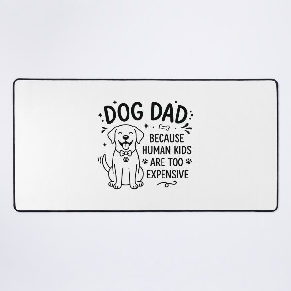 Item preview, Funny Dog Dad Shirt | Because Human Kids Are Too Expensive - Dog Father Humor Gift designed and sold by Osmose-Studio.