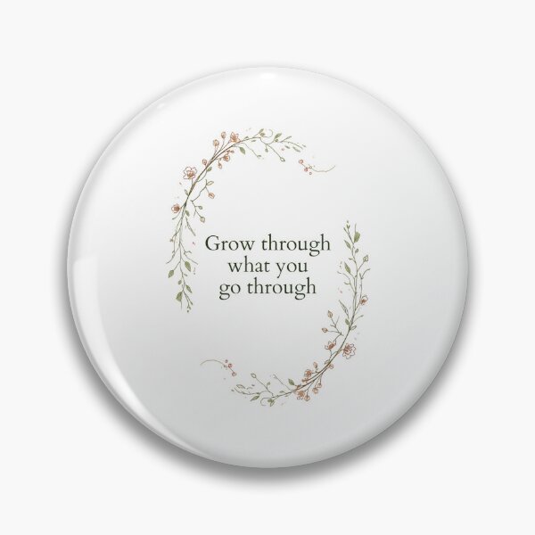 Item preview, Grow Through What You Go Through — Botanical Wildflower Motivational Quote Print for Nature Lovers designed and sold by jojodebondy.