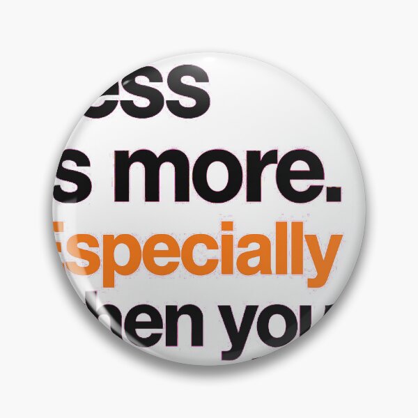 Item preview, LessIsMore, Especially when you speak designed and sold by N3XOE.