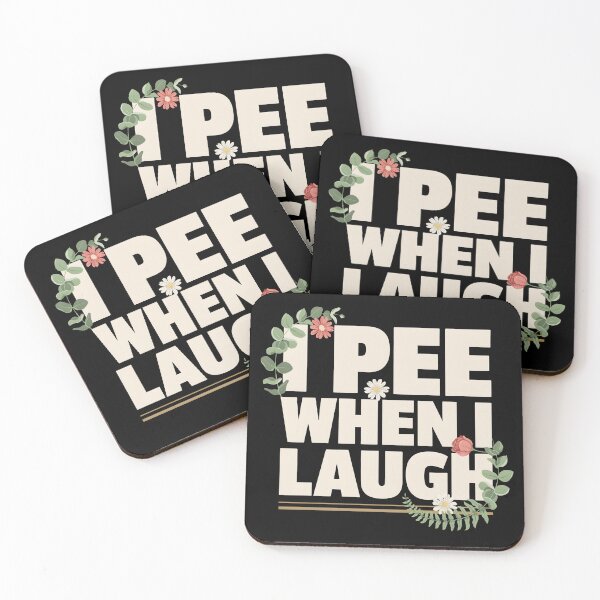 Item preview, I Pee When I Laugh Flower designed and sold by Millsoft.