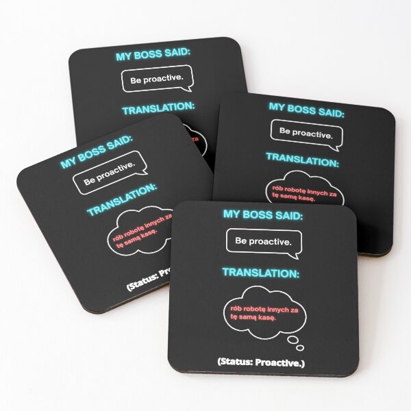Item preview,  Black - My Boss Said: Be Proactive – Funny Polish Diaspora Work Humour Gift designed and sold by VibePolinglish.