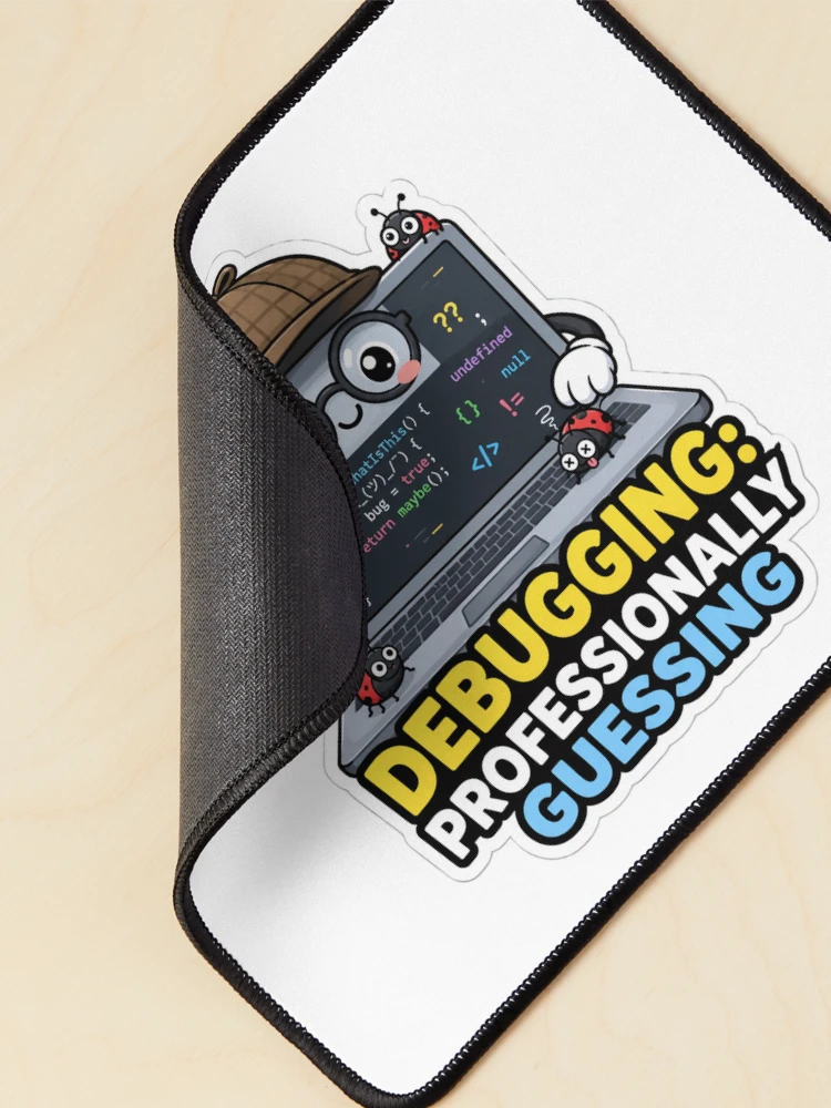 Thumbnail 2 of 5, Mouse Pad, Debugging Professionally Guessing Cute Programmer Humor designed and sold by DebugLab.