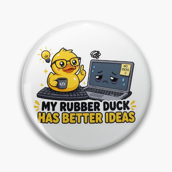Item preview, My Rubber Duck Has Better Ideas Cute Coding Humor designed and sold by DebugLab.