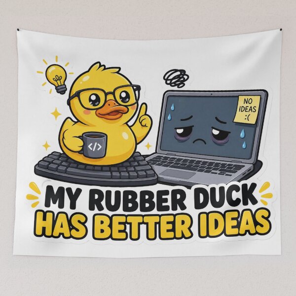 Item preview, My Rubber Duck Has Better Ideas Cute Coding Humor designed and sold by DebugLab.