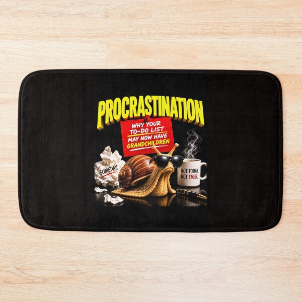 Item preview, Procrastination-Why May To-Do List May Now Have Grandchildren  designed and sold by Anetta86.
