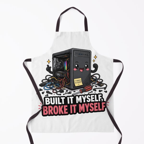 Item preview, Built It Myself Broke It Myself Cute Hardware Humor designed and sold by DebugLab.