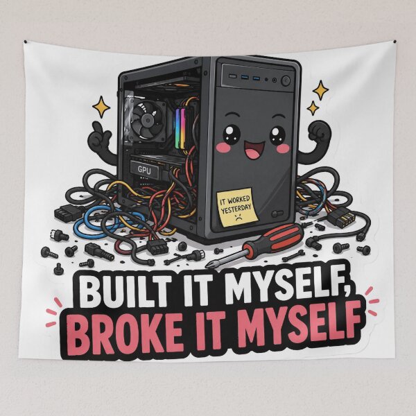 Item preview, Built It Myself Broke It Myself Cute Hardware Humor designed and sold by DebugLab.