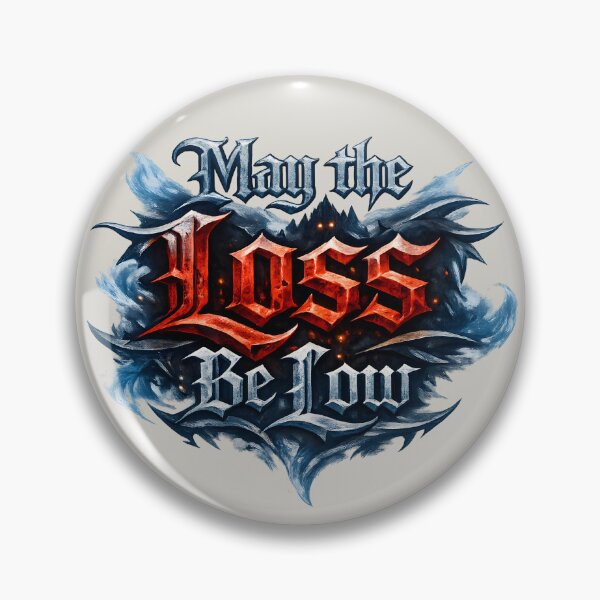 Item preview, May the Loss Be Low – Gothic Machine Learning Meme designed and sold by Nerd Romance Café.