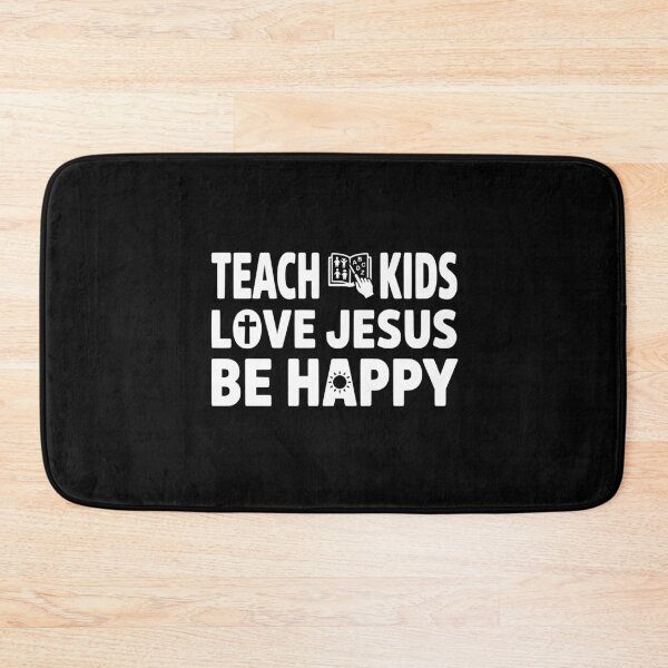 Item preview, Teach Kids Love Jesus Be Happy Sunday School Teacher designed and sold by GCFULLA.