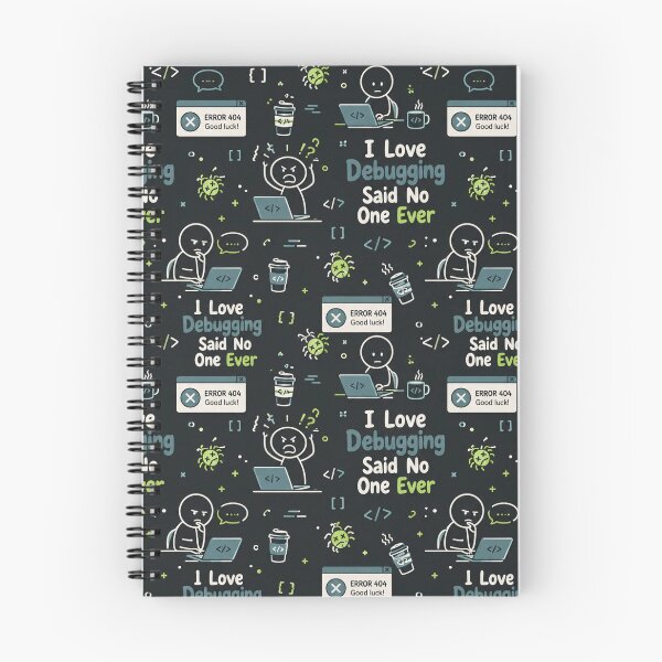 Item preview, I Love Debugging Said No One Ever – Developer Sarcasm designed and sold by DebugLab.