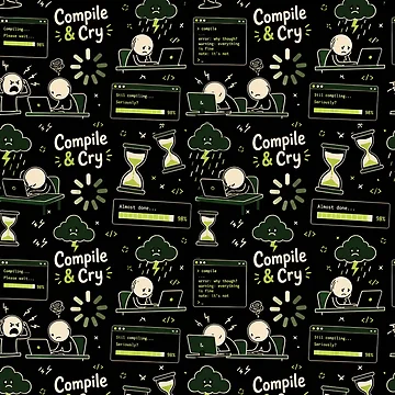 Artwork thumbnail, Compile & Cry – Endless Coding Frustration Pattern by DebugLab