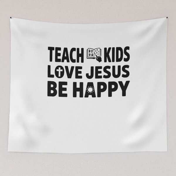 Item preview, Teach Kids Love Jesus Be Happy Sunday School Teacher designed and sold by GCFULLA.
