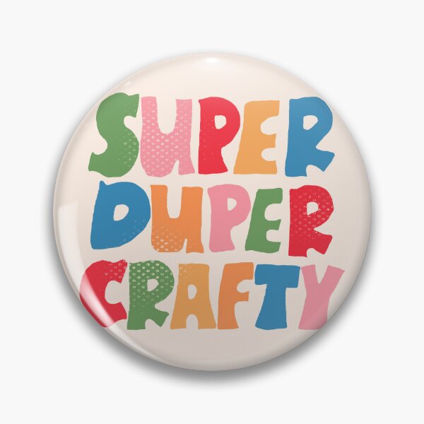 Item preview, Super Duper Crafty designed and sold by yellowflowerhut.